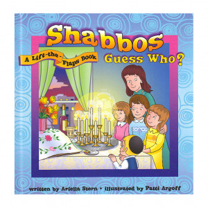Shabbos Guess Who? A lift the flap book