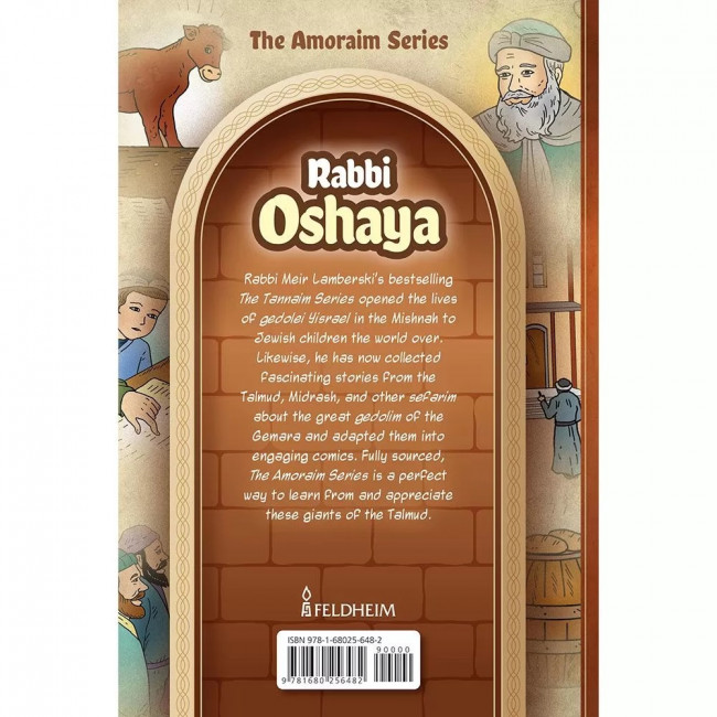 The Amoraim Series: Rabbi Oshaya The Amoraim Series: Rabbi Oshaya
