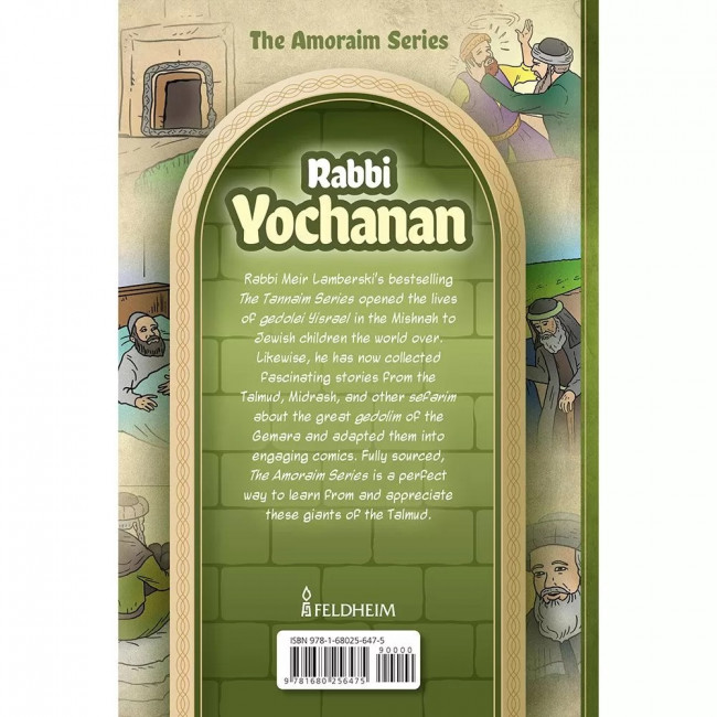 The Amoraim Series: Rabbi Yochanan The Amoraim Series: Rabbi Yochanan