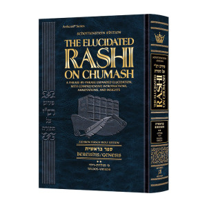 Schottenstein Edition The Elucidated Rashi on Chumash - Bereishis volume 2: Toldos – Vayechi   