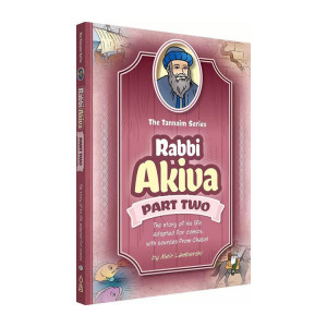 The Tannaim Series: Rabbi Akiva Part Two 