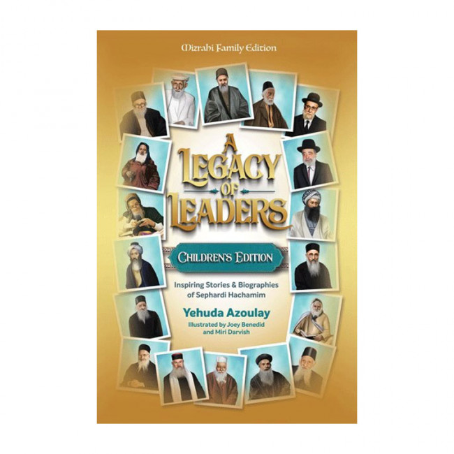A Legacy of Leaders - Children's Edition