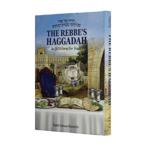 The Rebbe's Haggadah In Q & A Form For Youth