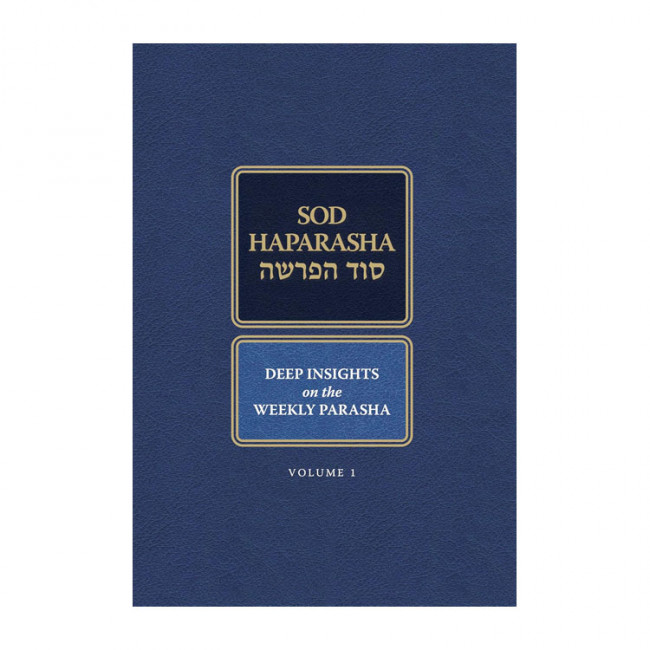 Sod HaParsha Volume 1 