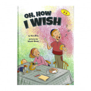 Oh, How I Wish